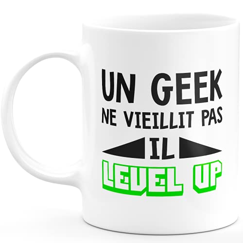 quotedazur Mug Un Geek Ne Vieillit Pas Il Level Up - Cadeau...
