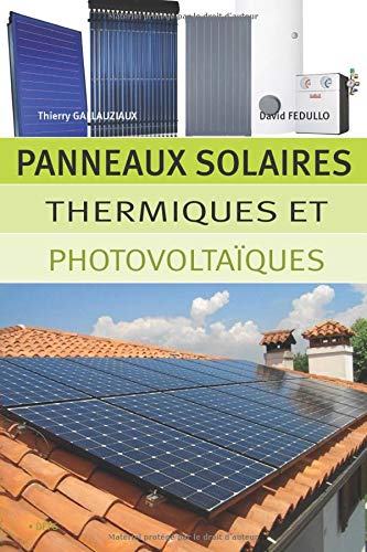 Panneaux solaires thermiques et photovoltaïques